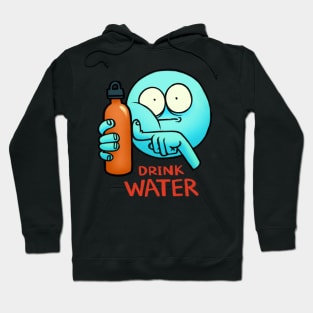 Drink Water Hoodie